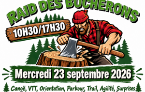 RAID des BUCHERONS  MERCREDI 23 SEPT 2026